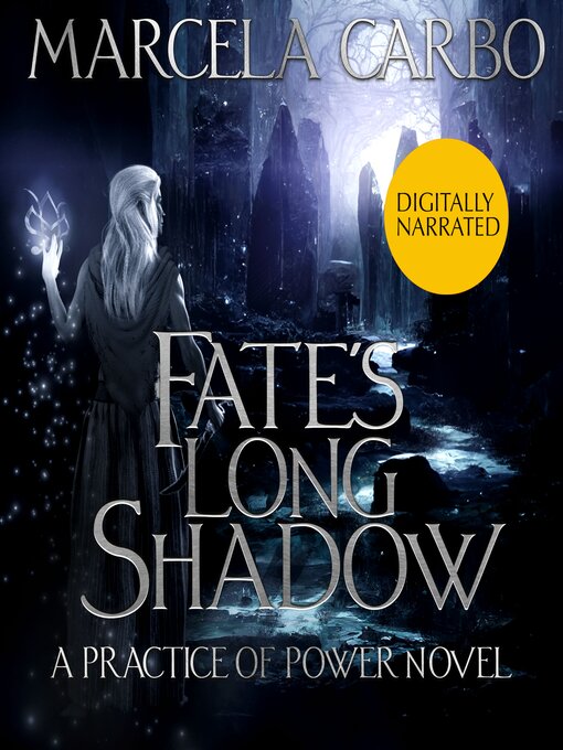 Title details for Fate's Long Shadow by Marcela Carbo - Wait list